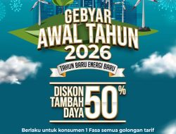 PLN Beri Promo Tambah Daya Diskon 50 Persen, Berlaku Mulai 7 Januari 2026